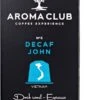 Aroma Club - Nespresso Compatible Capsules (120 St.) - No. 5 Decaf John - Intensiteit 3/5 - Decaf - 100% Aluminium Koffiecups -Koffie Kortings Winkel 661x1200 1